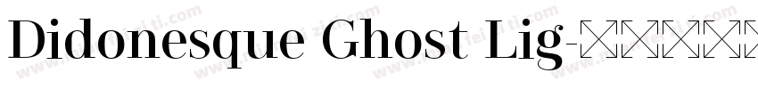 Didonesque Ghost Lig字体转换